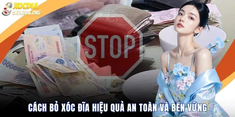 cach bo xoc dia hieu qua an toan va ben vung Cách Bỏ Xóc Đĩa Hiệu Quả An Toàn Và Bền Vững