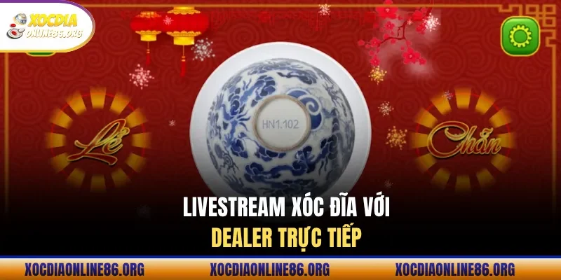 livestream xoc dia voi dealer truc tiep Hình ảnh xóc đĩa thời kỳ chiến tranh giản dị