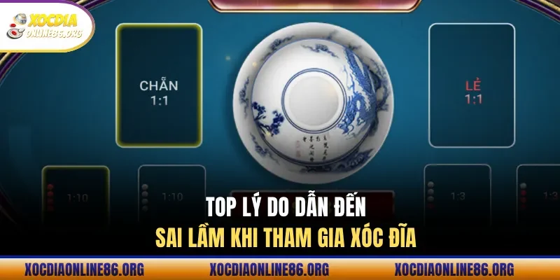 nguyen nhan tham gia xoc dia sai lam trong ca cuoc Nguyên nhân tham gia xóc đĩa sai lầm trong cá cược