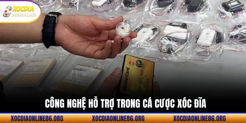 cong nghe ho tro trong ca cuoc xoc dia Công Nghệ Hỗ Trợ Trong Cá Cược Xóc Đĩa