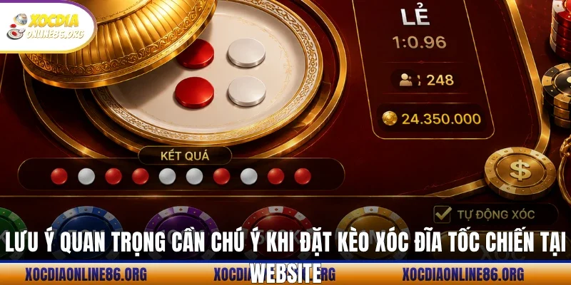 luu y quan trong can chu y khi dat keo xoc dia toc chien tai website Lưu ý quan trọng cần chú ý khi đặt kèo xóc đĩa tốc chiến tại website