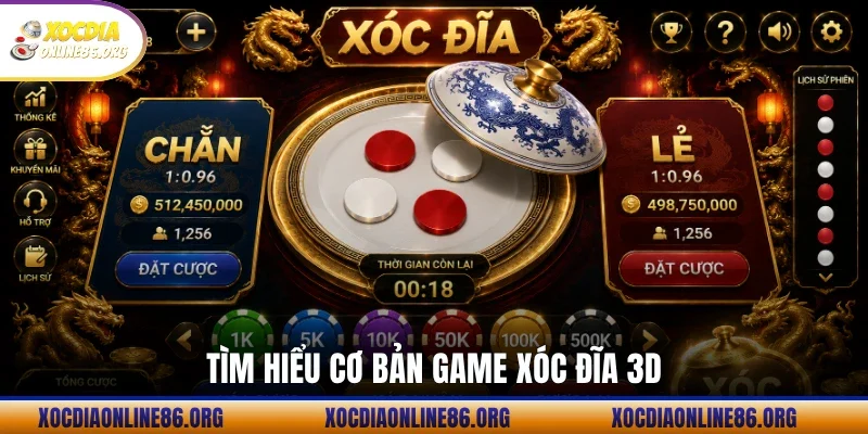 tim hieu co ban game xoc dia 3d Tìm hiểu cơ bản game Xóc Đĩa 3D